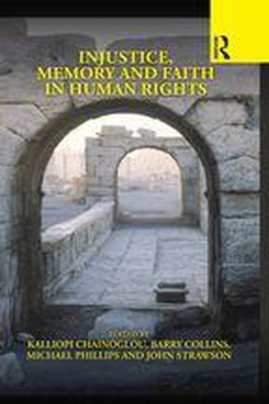 Injustice, Memory and Faith in Human Rights - cover