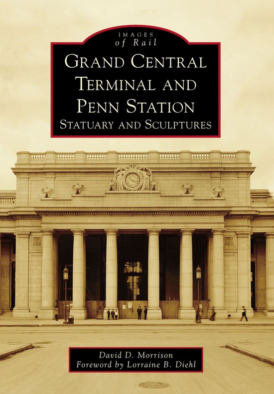Images of Rail - Grand Central Terminal and Penn Station - cover