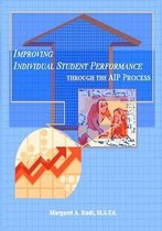 Improving Individual Student Performance Through the AIP Process