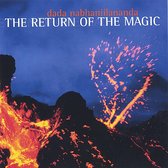 The Return of the Magic