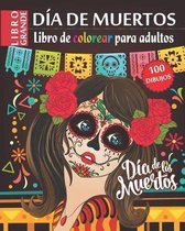 Dia de Muertos - Libro de Colorear para Adultos