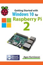 Getting Started with Windows 10 for Raspberry 2