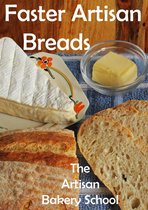 Faster Artisan Breads