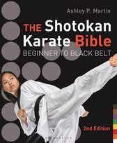 Shotokan Karate Bible 2nd Ed