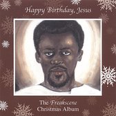 Happy Birthday Jesus, The Freakscene Christmas Album