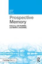Current Issues in Memory - Prospective Memory