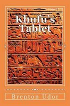 Khufu's Tablet