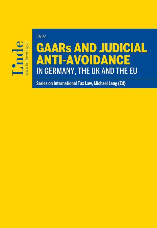GAARs and Judicial Anti-Avoidance in Germany, the UK and the ... - cover
