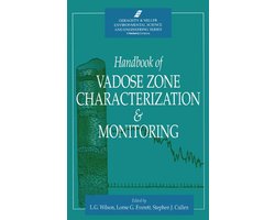 Handbook of Vadose Zone Characterization & Monitoring