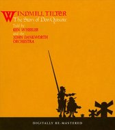 Windmill Tilter: Story Of Don Quixote (Remastered)