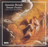 Bertali: Sonate Festive / Roland Wilson, Musica Fiata