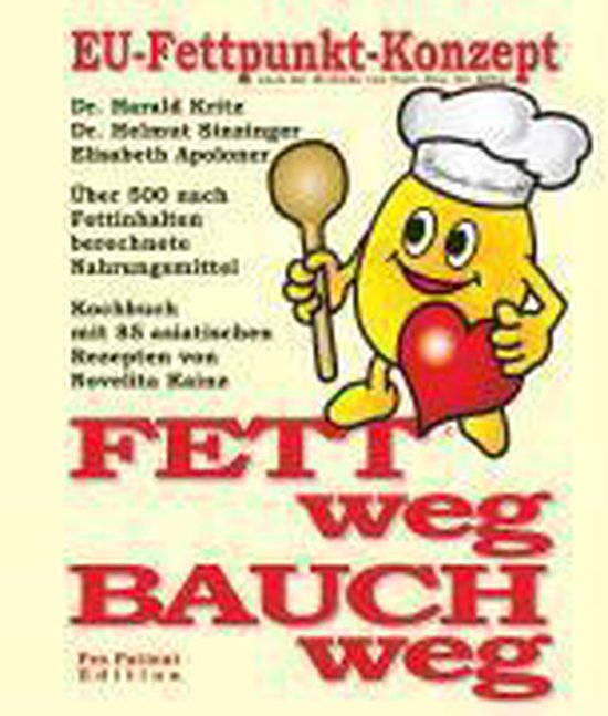 Fett weg, Bauch weg. Informationen, Erläuterungen, Tipps un ... - cover