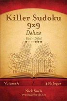 Killer Sudoku 9x9 Deluxe - Facil ao Dificil - Volume 6 - 462 Jogos