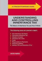 A Straightforward Guide To Understanding And Controlling Inheritance Tax