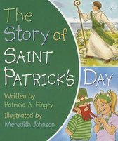 The Story of Saint Patrick's Day