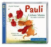 Pauli - Liebste Mama und andere Geschichten (CD)