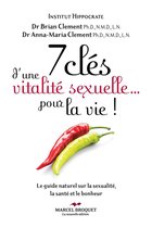 7 clés d'une vitalité sexuelle... pour la vie!