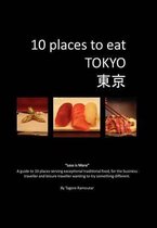 10 Places to Eat Tokyo