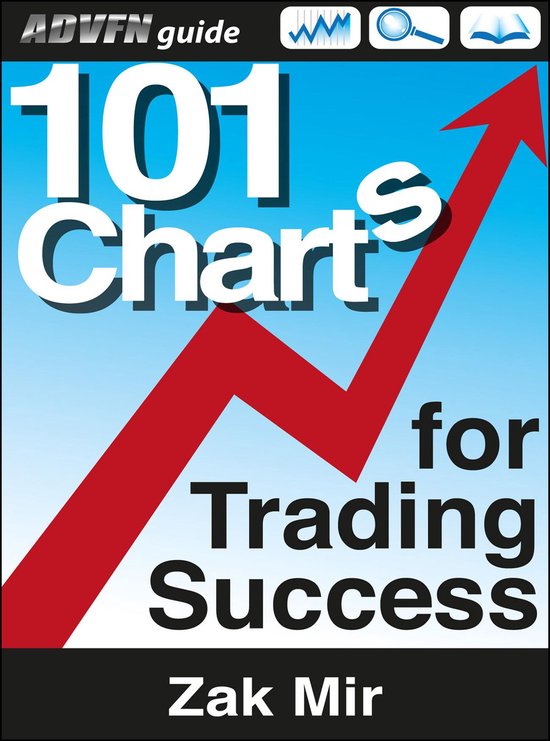 ADVFN Guide: 101 Charts for Trading Success - cover