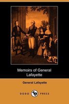 Memoirs of General Lafayette (Dodo Press)