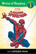 Marvel Reader (ebook) 1 - The Amazing Spider-Man: This is Spider-Man (Level 1 Reader)
