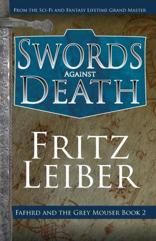 Boekomslag van 'Swords Against Death' door Fritz Leiber.