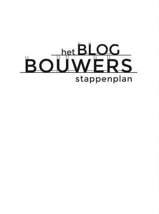 Het blogbouwers stappenplan - Jelle Derckx | Highergroundnb.org