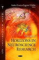 Horizons in Neuroscience Research