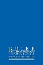 Brief Psychotherapy and Spirituality