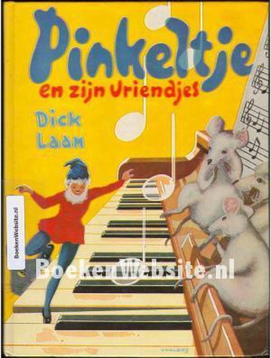 9789041012524 - Pinkeltje en zijn vriendjes