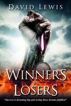 Winners Versus Losers