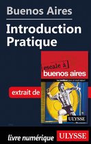 Escale à - Buenos Aires - Introduction Pratique
