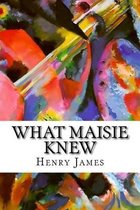 What Maisie Knew