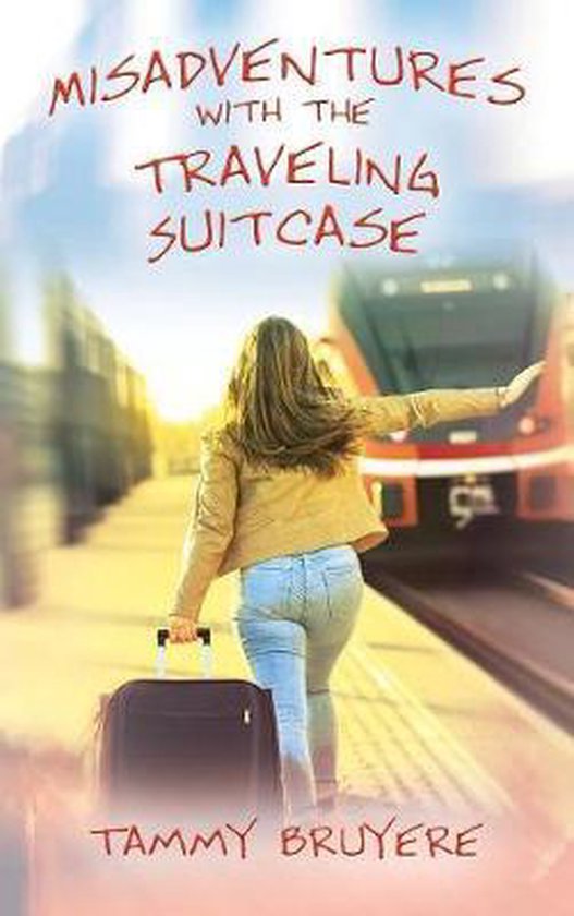 Misadventures with the Traveling Suitcase - cover