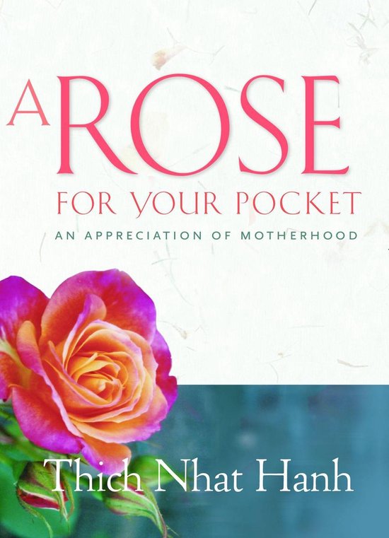 A Rose for Your Pocket : An Appreciation of Motherhood - cover