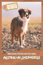 Unbelievable Pictures and Facts About Australian Shepherd