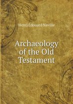 Archaeology of the Old Testament