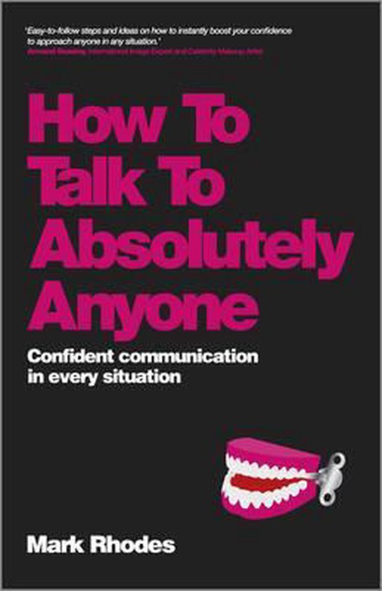 How to Talk to Absolutely Anyone - Confident Communication i ... - cover