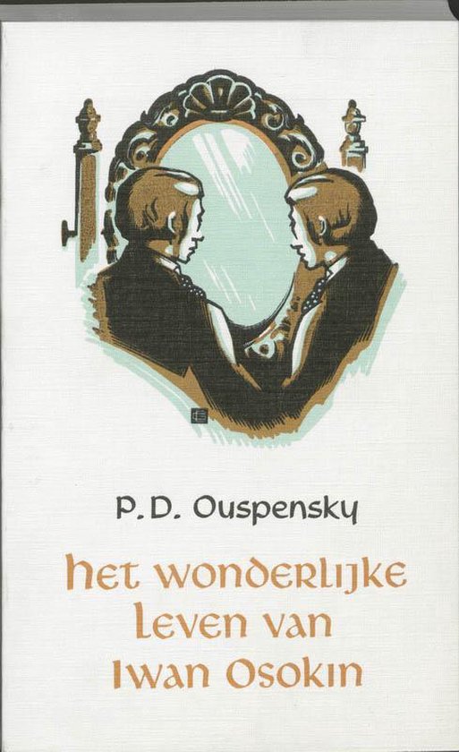 Cover van het boek 'Het wonderlijke leven van Iwan Osokin' van P.D. Ouspensky