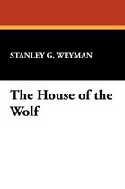 The House of the Wolf