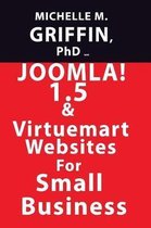 Joomla! 1.5 & Virtuemart Websites for Small Business!