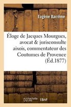 loge de Jacques Mourgues, Avocat Et Jurisconsulte Aixois, Commentateur Des Coutumes