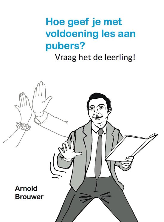 Hoe geef je met voldoening les aan pubers? Boek met spellen.