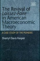 The Revival of Laissez-Faire in American Macroeconomic Theory