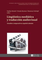 Studien zur Translation und Interkulturellen Kommunikation in der Romania 2 - Lingueística mediática y traducción audiovisual