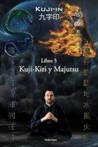 Kuji-Kiri Y Majutsu