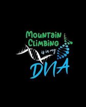 Mountain Climbing Is in My DNA