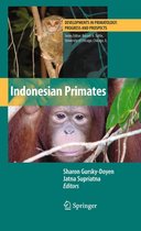 Developments in Primatology: Progress and Prospects - Indonesian Primates