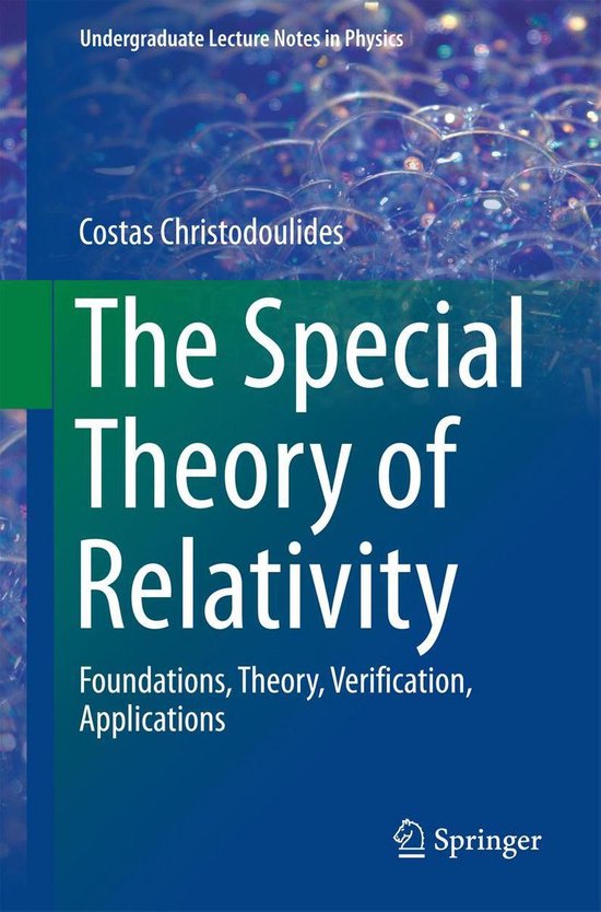 Undergraduate Lecture Notes in Physics - The Special Theory of ...