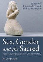 Gender and History Special Issues - Sex, Gender and the Sacred